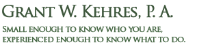 Grant W. Kehres, P. A. Board Certified Specialist in Real Property Law - Florida Real Estate and Probate Attorney